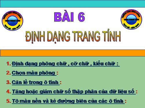 Bài 6. Định dạng trang tính