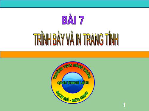 Bài 7. Trình bày và in trang tính