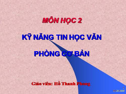 Bài thực hành 1. Làm quen với chương trình bảng tính Excel