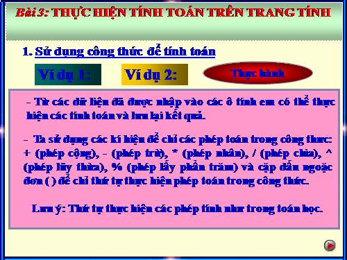 Bài 3. Thực hiện tính toán trên trang tính