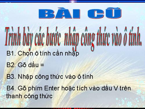 Bài 4. Sử dụng các hàm để tính toán