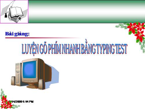 Bài đọc thêm 3. Luyện gõ phím nhanh bằng Typing Test