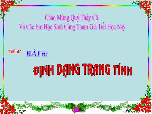 Bài 6. Định dạng trang tính