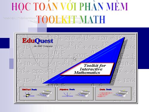 Bài đọc thêm 3. Học Toán với Toolkit Math