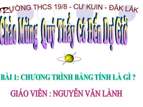 Bài 1. Chương trình bảng tính là gì?