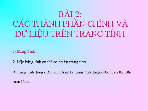 Bài 2. Các thành phần chính và dữ liệu trên trang tính