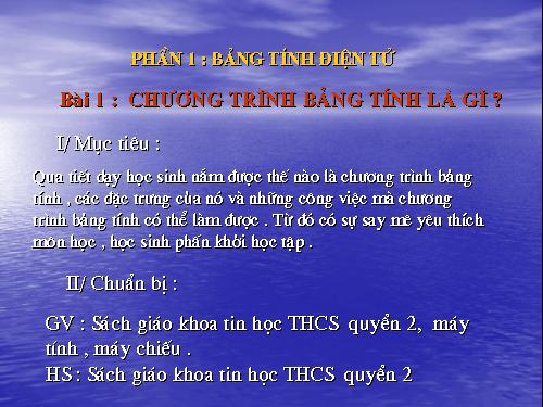 Bài 1. Chương trình bảng tính là gì?