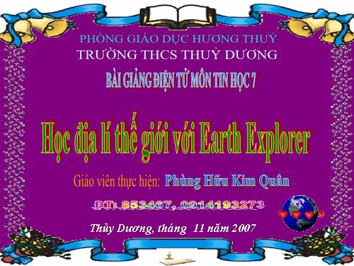 Bài đọc thêm 3. Học địa lí thế giới với Earth Explorer