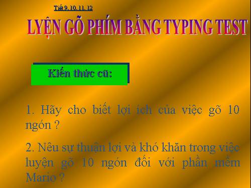 Bài đọc thêm 3. Luyện gõ phím nhanh bằng Typing Test