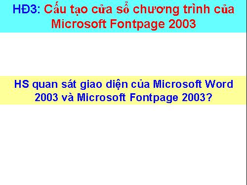 BÀI 5: THIẾT KẾ WEB BẰNG MICROSOFT FRONTPAGE