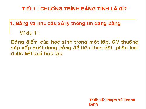 Bài 1. Chương trình bảng tính là gì?