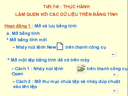 Bài thực hành 1. Làm quen với chương trình bảng tính Excel