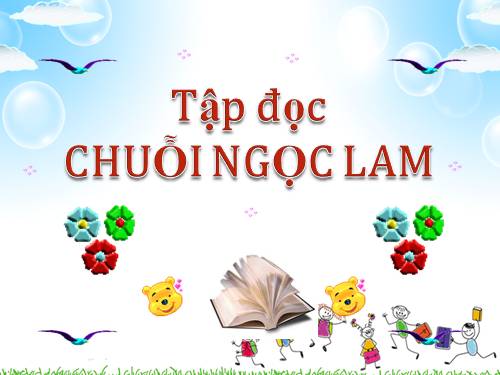 Tuần 14. Chuỗi ngọc lam