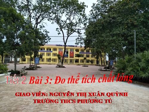 Bài 3. Đo thể tích chất lỏng