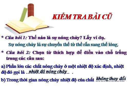 Bài 25. Sự nóng chảy và sự đông đặc (tiếp theo)