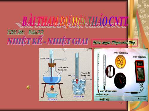 Bài 22. Nhiệt kế - Nhiệt giai