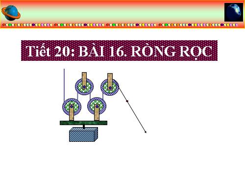 Bài 16. Ròng rọc