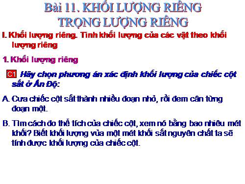 Bài 11. Khối lượng riêng - Trọng lượng riêng