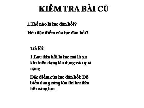 Bài 10. Lực kế - Phép đo lực - Trọng lượng và khối lượng