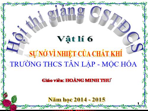 Bài 20. Sự nở vì nhiệt của chất khí