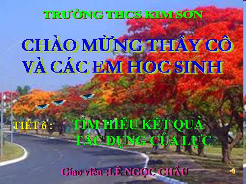 Bài 7. Tìm hiểu kết quả tác dụng của lực