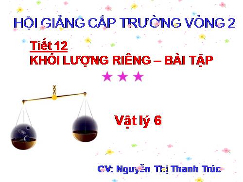 Bài 11. Khối lượng riêng - Trọng lượng riêng