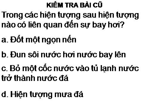 Bài 27. Sự bay hơi và sự ngưng tụ (tiếp theo)