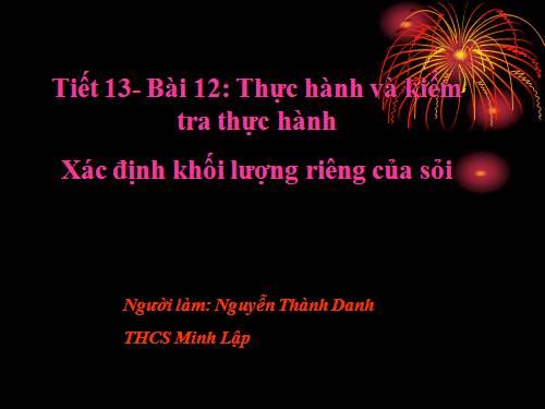 Bài 12. Thực hành: Xác định khối lượng riêng của sỏi