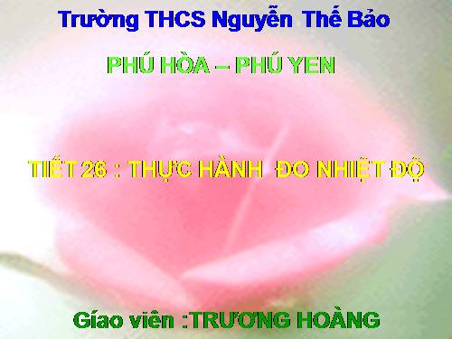 Bài 23. Thực hành đo nhiệt độ