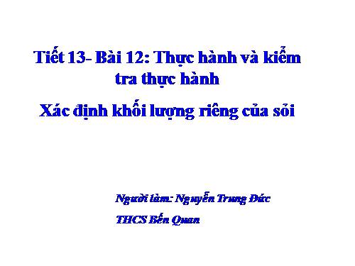 Bài 12. Thực hành: Xác định khối lượng riêng của sỏi
