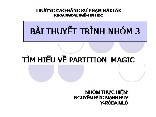 TÌM HIỂU VỀ PARTITION_MAGIC