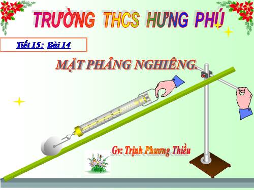 Bài 14. Mặt phẳng nghiêng