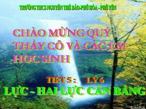 Bài 6. Lực - Hai lực cân bằng