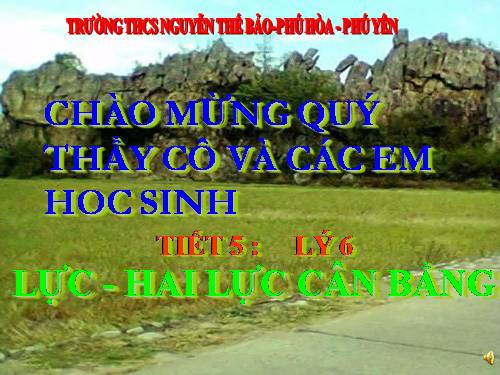 Bài 6. Lực - Hai lực cân bằng