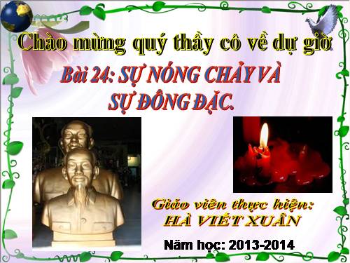 Bài 24. Sự nóng chảy và sự đông đặc