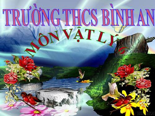 Bài 19. Sự nở vì nhiệt của chất lỏng