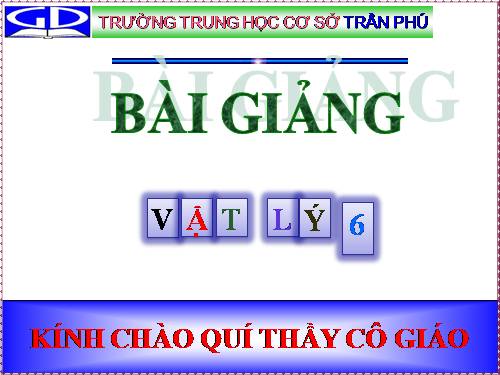 Bài 7. Tìm hiểu kết quả tác dụng của lực