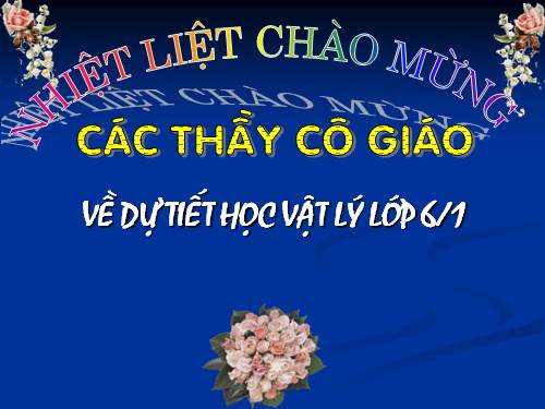 Bài 22. Nhiệt kế - Nhiệt giai