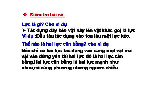 Bài 7. Tìm hiểu kết quả tác dụng của lực