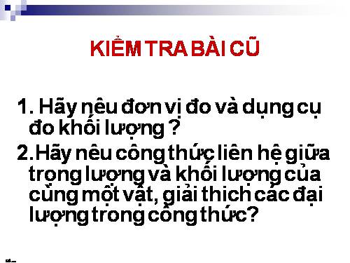 Bài 11. Khối lượng riêng - Trọng lượng riêng