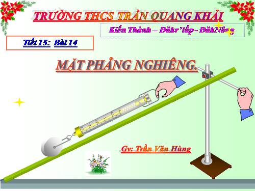 Bài 14. Mặt phẳng nghiêng