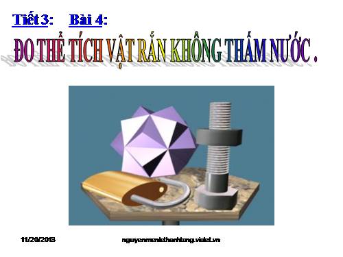 Bài 4. Đo thể tích vật rắn không thấm nước