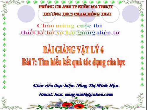 Bài 7. Tìm hiểu kết quả tác dụng của lực