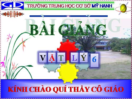 Bài 7. Tìm hiểu kết quả tác dụng của lực