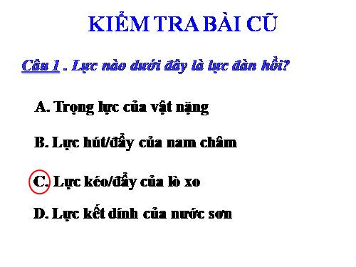 Bài 10. Lực kế - Phép đo lực - Trọng lượng và khối lượng