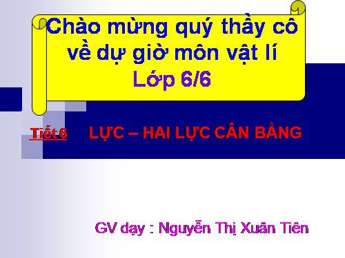 Bài 6. Lực - Hai lực cân bằng