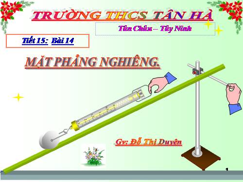 Bài 14. Mặt phẳng nghiêng