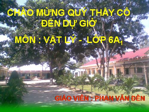 Bài 10. Lực kế - Phép đo lực - Trọng lượng và khối lượng