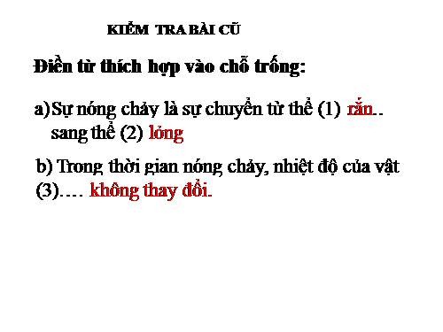 Bài 25. Sự nóng chảy và sự đông đặc (tiếp theo)