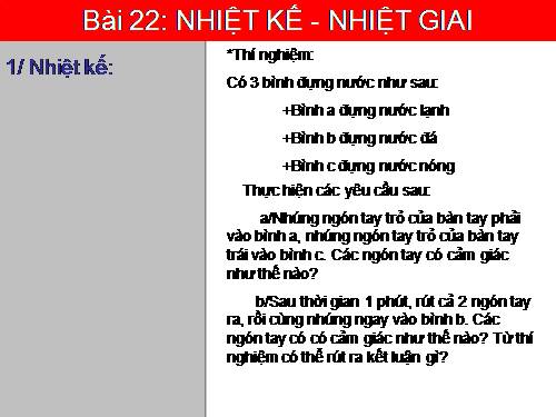 Bài 22. Nhiệt kế - Nhiệt giai